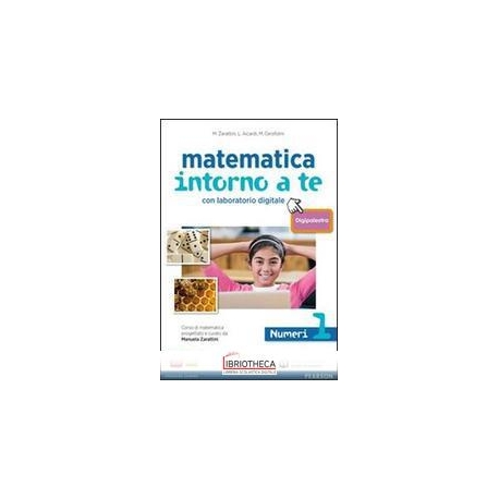 MATEMATICA INTORNO A TE ED. DIGIPALESTRA 1 ED. MISTA