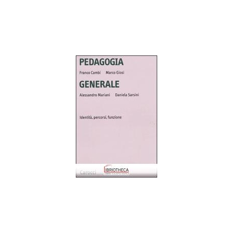 PEDAGOGIA GENERALE