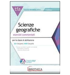 3 TFA. SCIENZE GEOGRAFICHE. ESERCIZI COMMENTATI PER