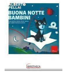 BUONA NOTTE BAMBINI NE CON CD ROM