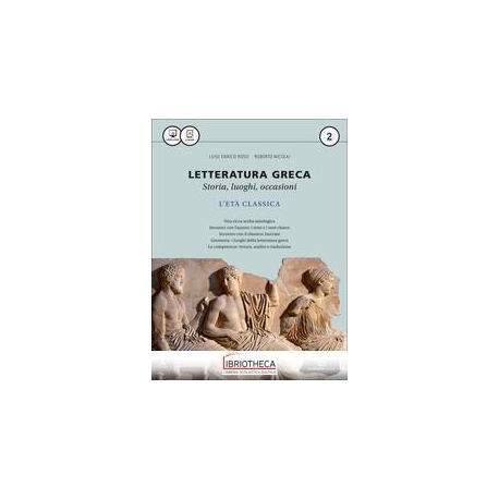 LETTERATURA GRECA STORIA LUOGHI OCCASIONI 2 ED. MISTA