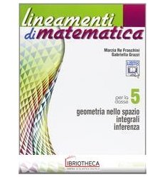 LINEAMENTI DI MATEMATICA 5