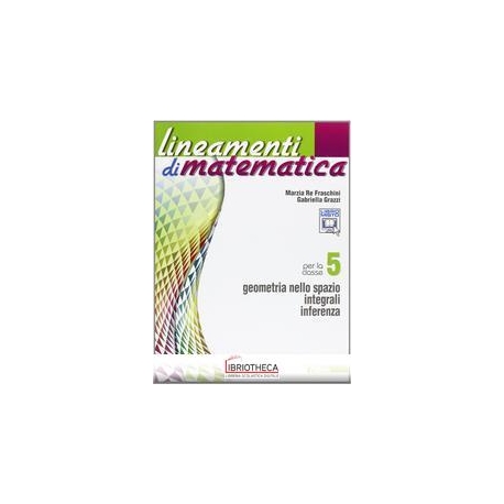 LINEAMENTI DI MATEMATICA 5