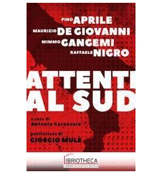 ATTENTI AL SUD