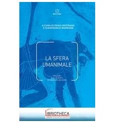 SFERA UMANIMALE (LA)