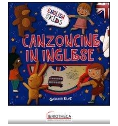 CANZONCINE IN INGLESE. EDIZ. ILLUSTRATA. CON CD AUDI