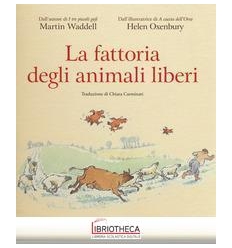 LA FATTORIA DEGLI ANIMALI LIBE