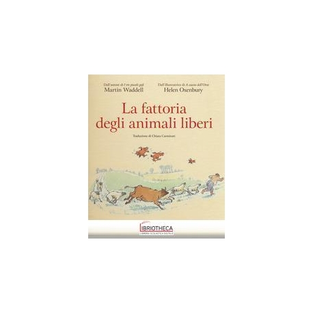 LA FATTORIA DEGLI ANIMALI LIBE