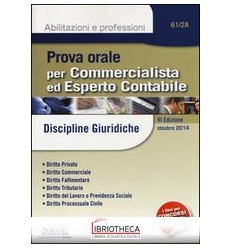 PROVA ORALE PER COMMERCIALISTA ED ESPERTO CONTABILE