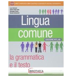 LINGUA COMUNE ED. DIGITALE MYLAB ED. MISTA