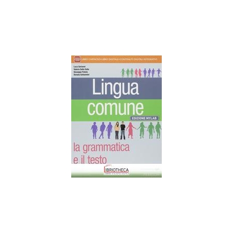 LINGUA COMUNE ED. DIGITALE MYLAB ED. MISTA