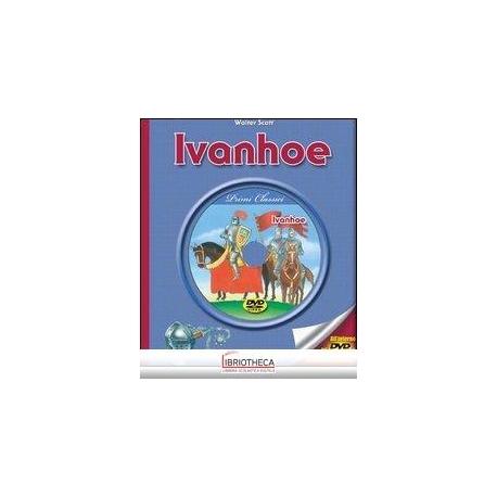 CLASSICI JUNIOR + DVD - IVANHOE