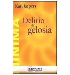 DELIRIO DI GELOSIA