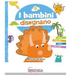 I BAMBINI DISEGNANO