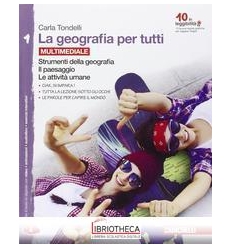 LA GEOGRAFIA PER TUTTI. CON ESPANSIONE O