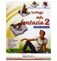 BOTTEGA DELLA FANTASIA ED. INTERATTIVA 2 ED. MISTA