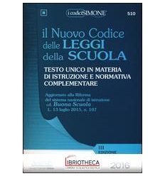 NUOVO CODICE DELLE LEGGI SCUOLA 2016 (510)