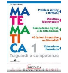 MATEMATICA TRAGUARDI E COMPETENZE 1 ED. MISTA