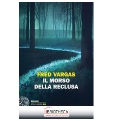 IL MORSO DELLA RECLUSA