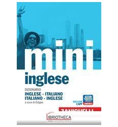 IL MINI DI INGLESE. DIZIONARIO INGL