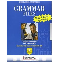 GRAMMAR FILES BLUE EDITION