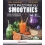 TUTTI PAZZI PER GLI SMOOTHIES