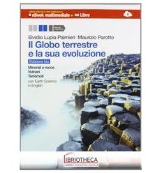 GLOBO TERRESTRE E LA SUA EVOLUZIONE ED. BLU