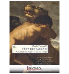 L'ETA' DEI BARBARI