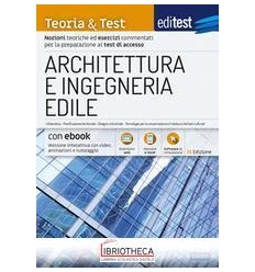 EDITEST. ARCHITETTURA E INGEGNERIA EDILE. NOZIONI TE