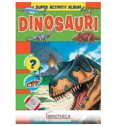 DINOSAURI. CON ADESIVI