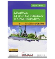 MANUALE DI TECNICA TURISTICA E AMMINISTRATIVA