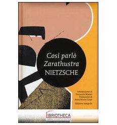 COSI' PARLO' ZARATHUSTRA