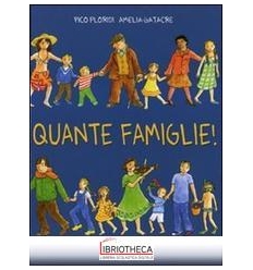 QUANTE FAMIGLIE!