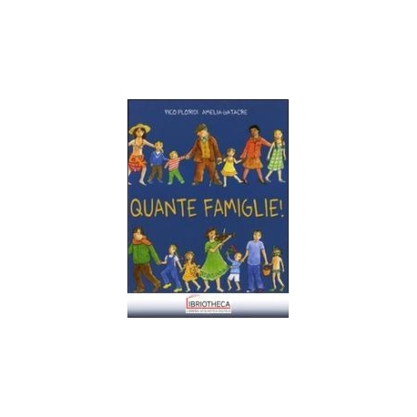 QUANTE FAMIGLIE!