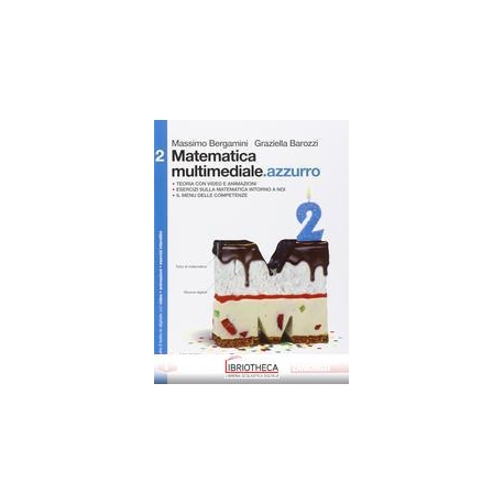 MATEMATICA MULTIMEDIALE.AZZURRO 2 ED.