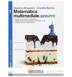 MATEMATICA MULTIMEDIALE AZZURRO 1