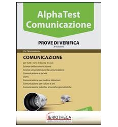 ALPHA TEST COMUNICAZIONE PROVE DI VERIFICA