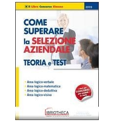 COME SUPERARE SELEZIONE AZIENDALE (237/3)