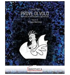 PROVE DI VOLO 1 MANUALE - PSICONAUTICA ELEMENTARE