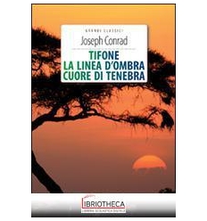 TIFONE-LA LINEA D'OMBRA-CUORE DI TENEBRA