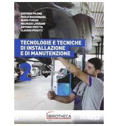 TECNOLOGIE E TECNICHE DI INSTALLAZIONE E DI MANUTENZIONE 2 ED. MISTA