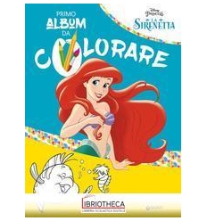 PRIMO ALBUM DA COLORARE - LA SIRENETTA