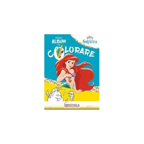 PRIMO ALBUM DA COLORARE - LA SIRENETTA