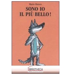 SONO IO IL PIU' BELLO