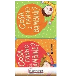 COSA FANNO LE BAMBINE? COSA FANNO I BAMBINI?