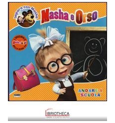 MASHA E ORSO. IMPARA CON MASHA. ANDARE A