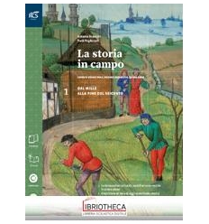 STORIA IN CAMPO 1 ED. MISTA