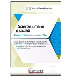 3 TFA. SCIENZE UMANE E SOCIALI. PROVA SCRITTA PER LE