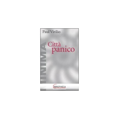 CITTÀ PANICO. L'ALTROVE COMINCIA QUI