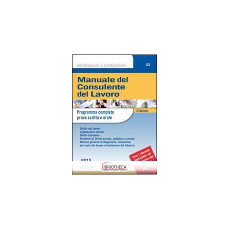 MANUALE DEL CONSULENTE DEL LAVORO